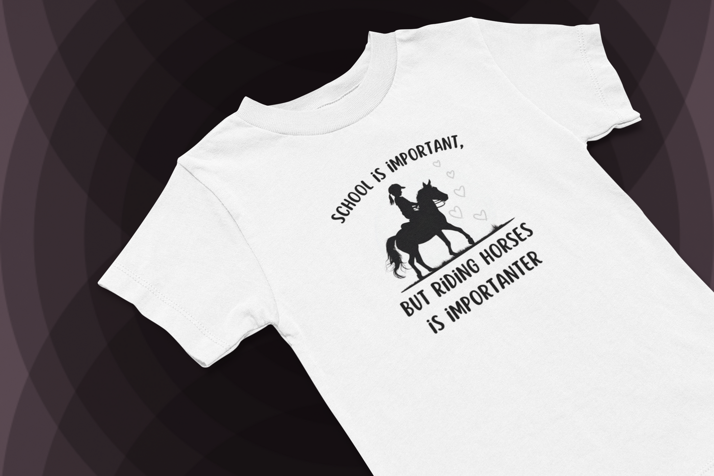 School is important, but riding horses is importanter kids' T-shirt